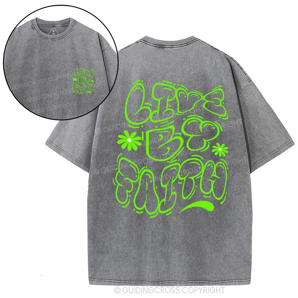 Live By Faith Christian Washed T-Shirt