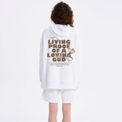 Living Proof Of A  Loving God Christian Classic Hoodie