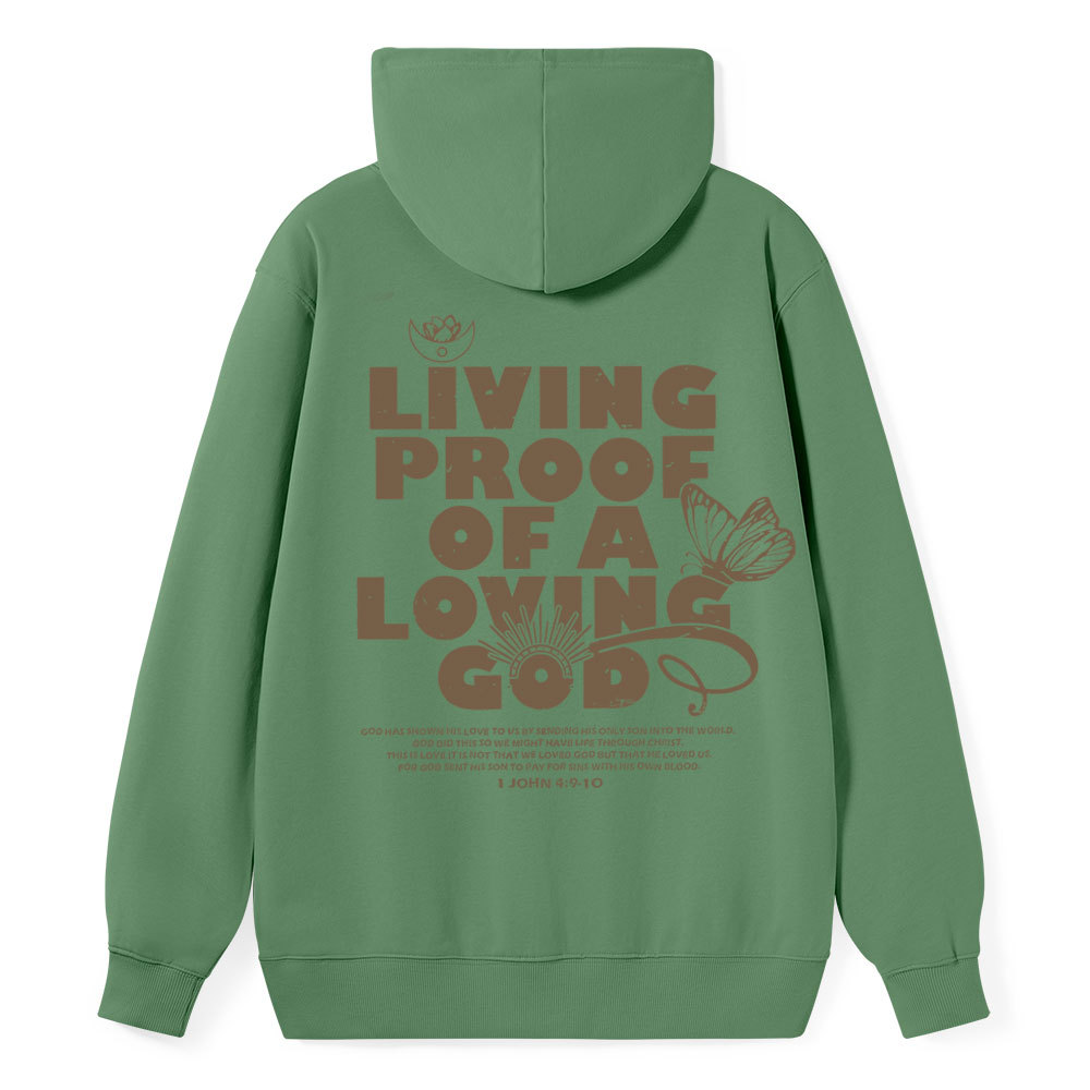 Living Proof Of A  Loving God Christian Classic Hoodie