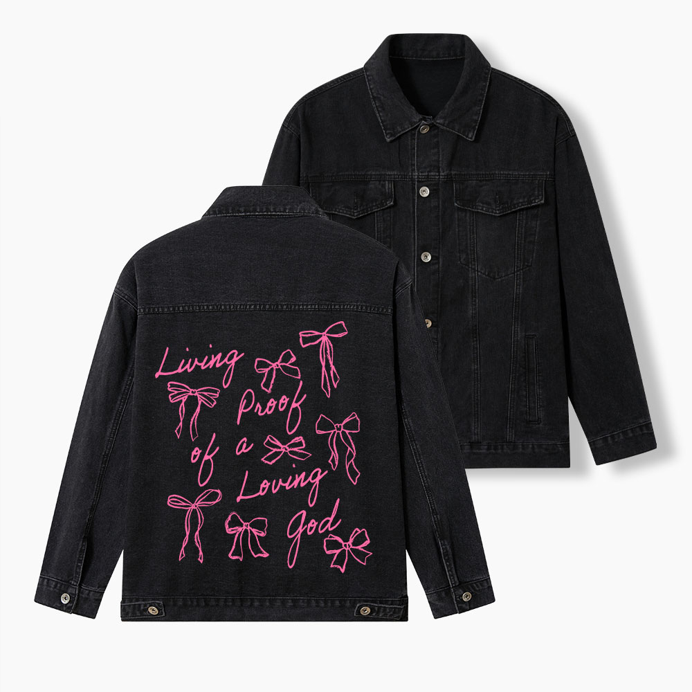 Living Proof Of A Loving God Christian Denim Jacket