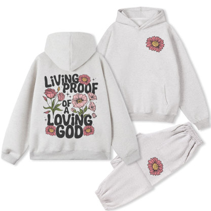 Living Proof Of A Loving God Christian Fleece Hoodie Set