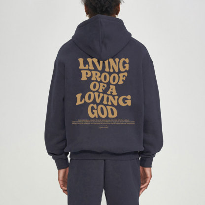 Living Proof Of A Loving God Christian Fleece Hoodie Set