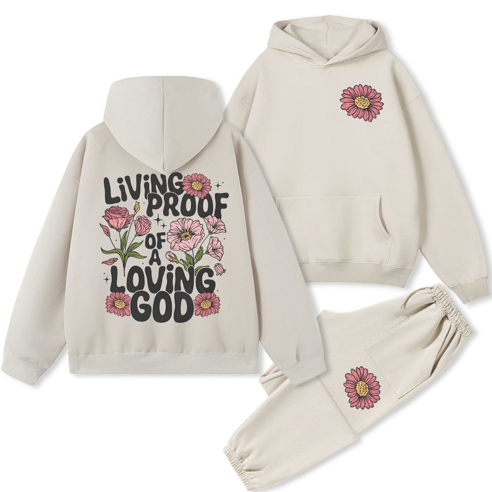 Living Proof Of A Loving God Christian Fleece Hoodie Set
