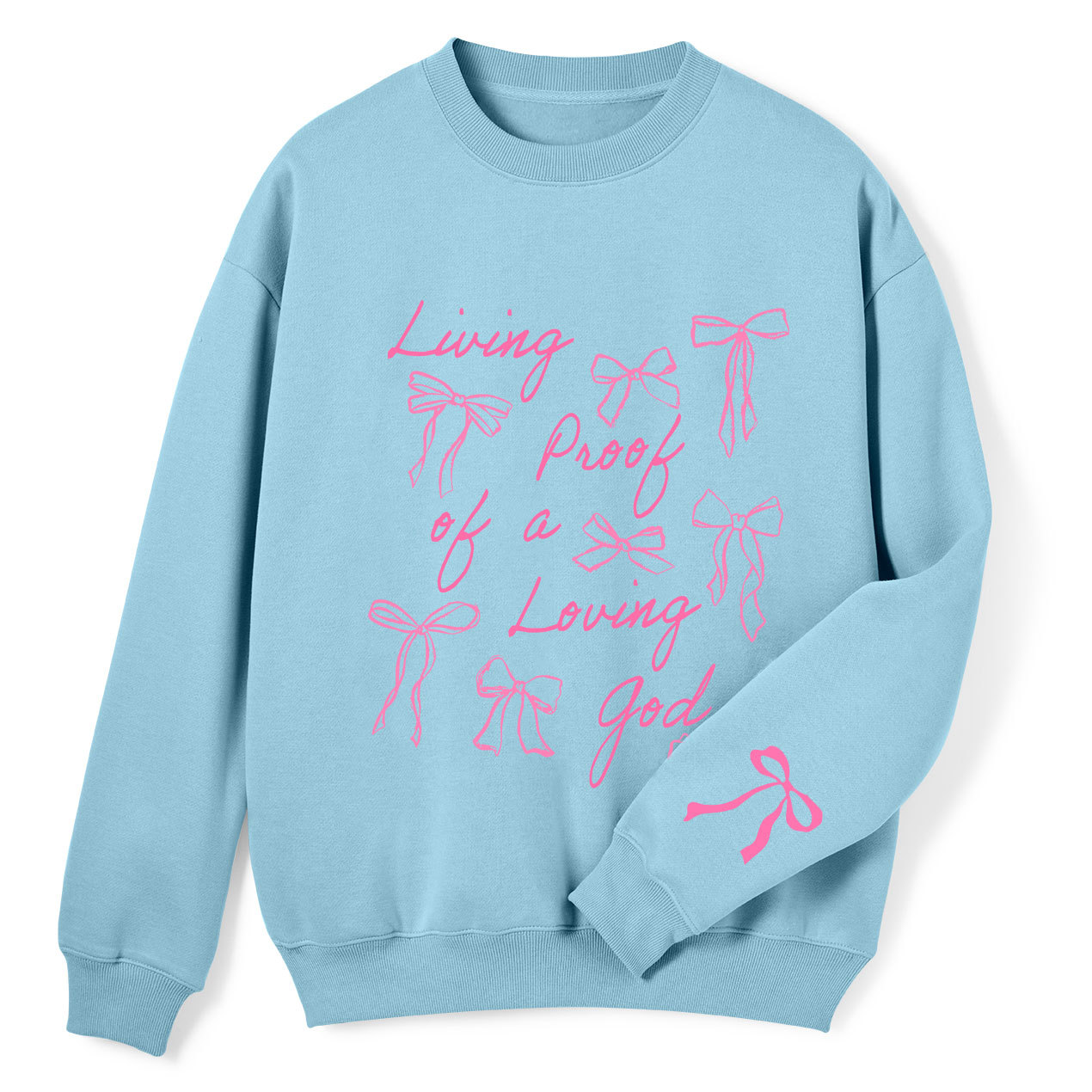 Living Proof Of A Loving God Christian Fleece Sweatshirt