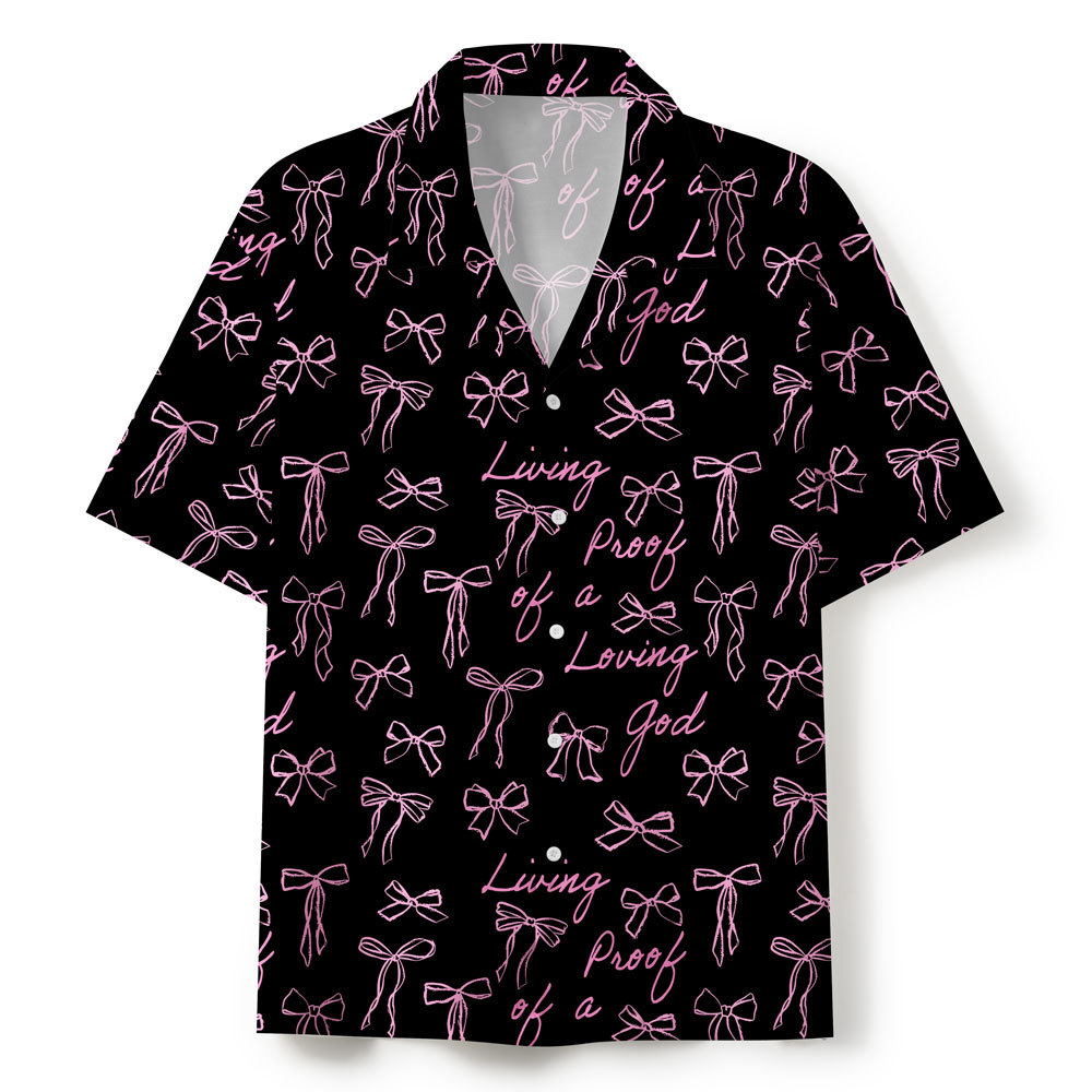Living Proof Of A Loving God Christian Hawaiian Shirt