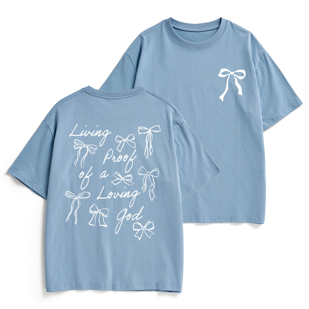 Living Proof Of A Loving God Christian Heavy Cotton T-Shirt