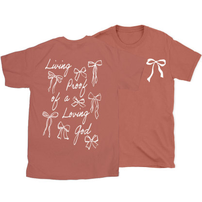 Living Proof Of A Loving God Christian T-Shirt