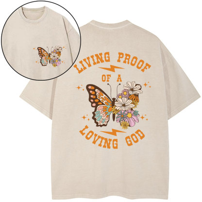 Living Proof Of A Loving God Christian Washed T-Shirt