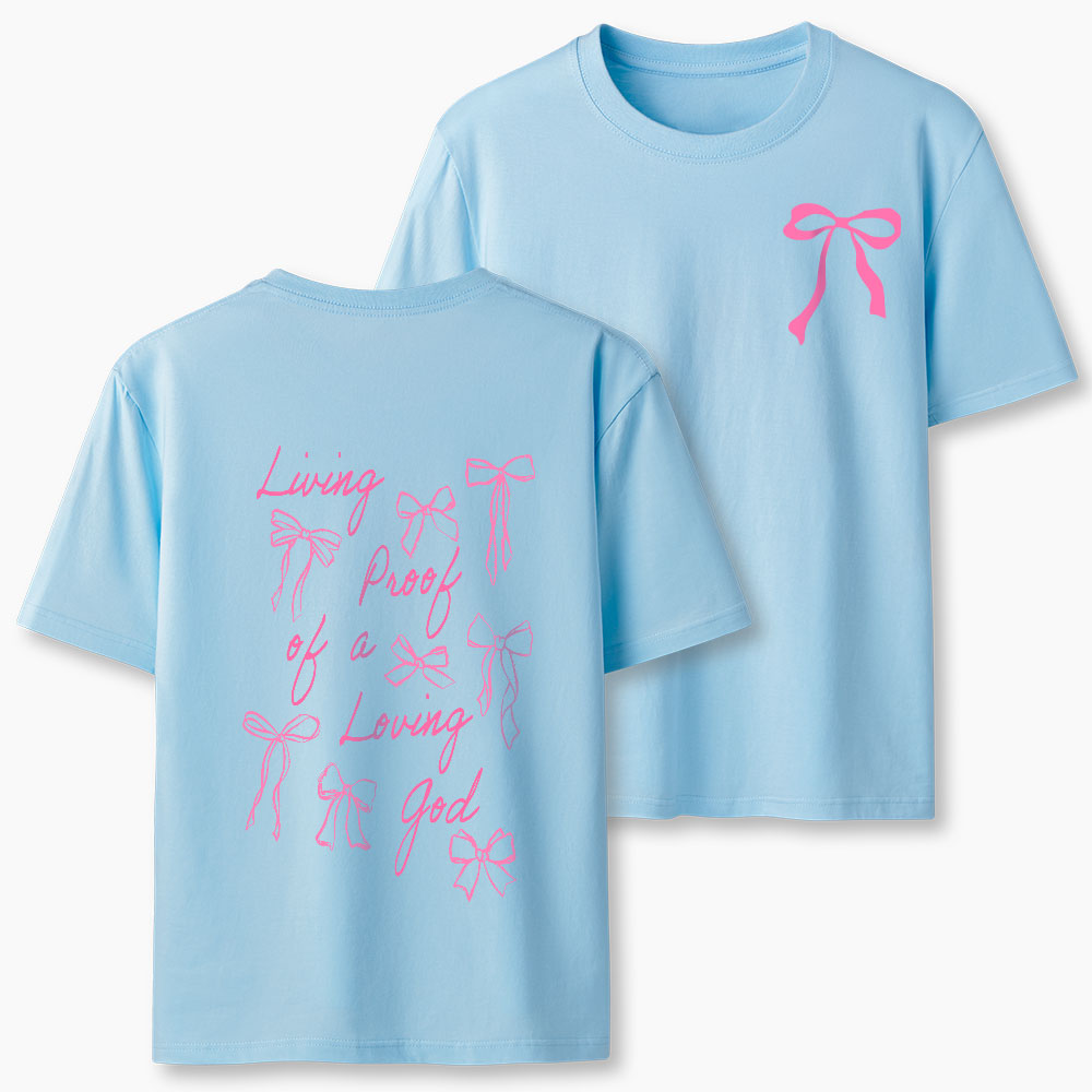 Living Proof Of A Loving God Chrsitian Classic T-Shirt