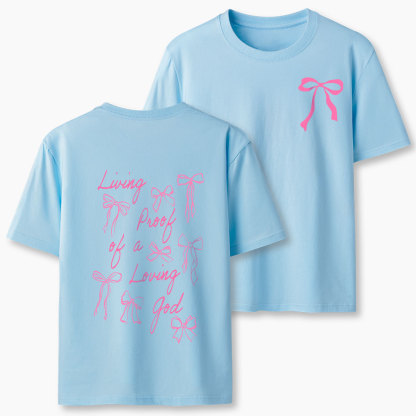 Living Proof Of A Loving God Chrsitian Classic T-Shirt