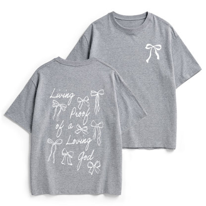 Living Proof Of A Loving God Chrsitian Heavy Cotton T-Shirt