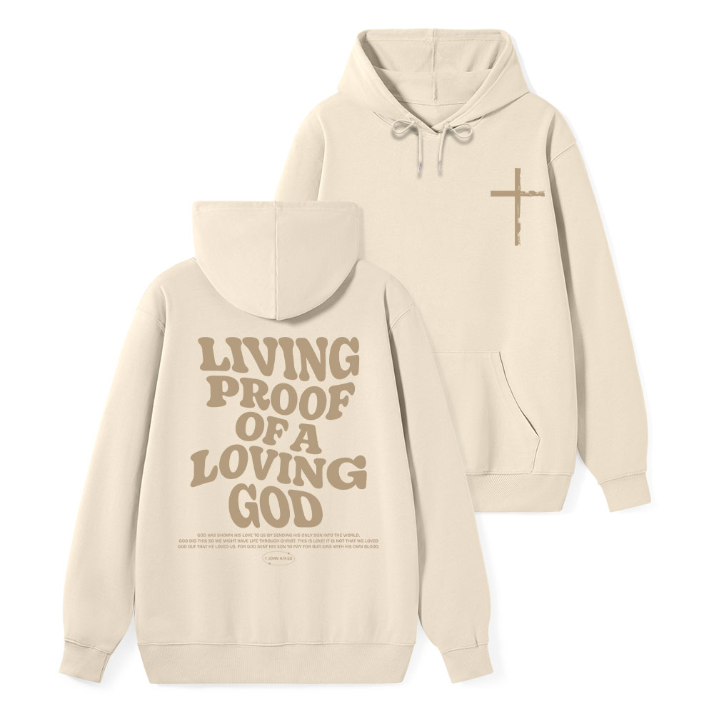 Living Proof Of A Loving God Christian Washed Hoodie Sale