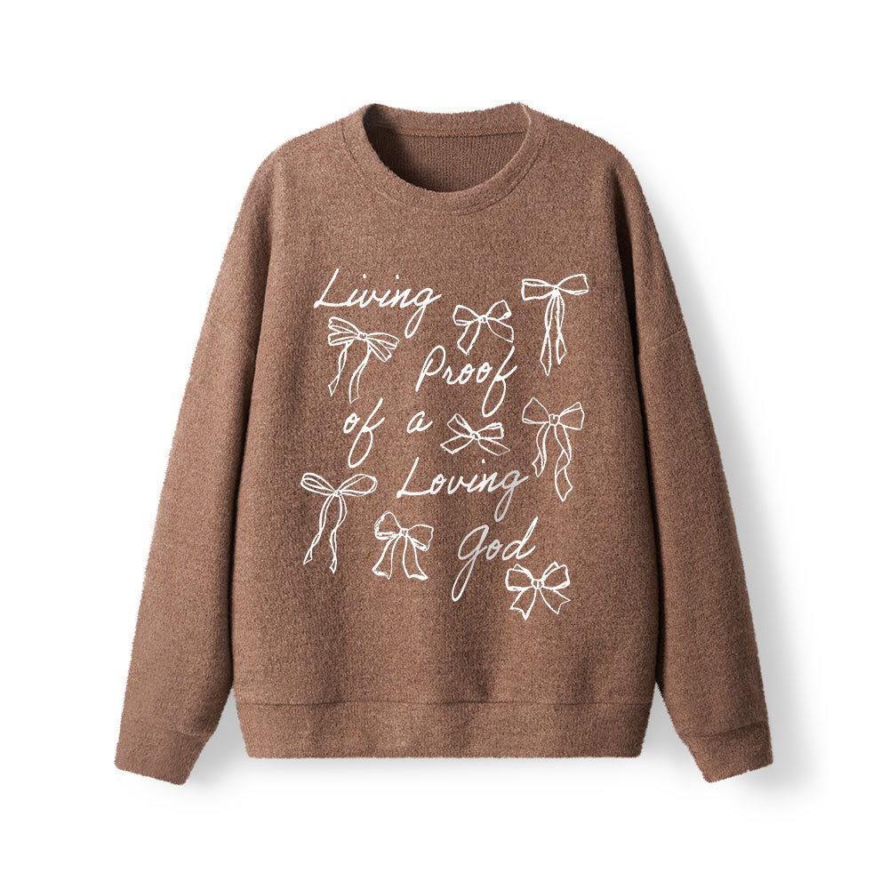 Living Proof Of A Loving God Lightweight Sweater