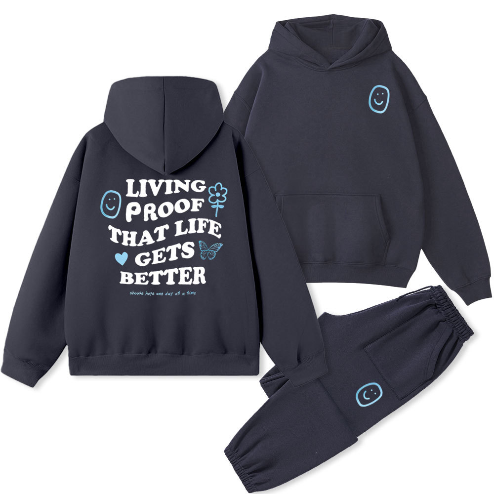 Living Proof That Lifr Gets Better Christian Fleece Hoodie Set