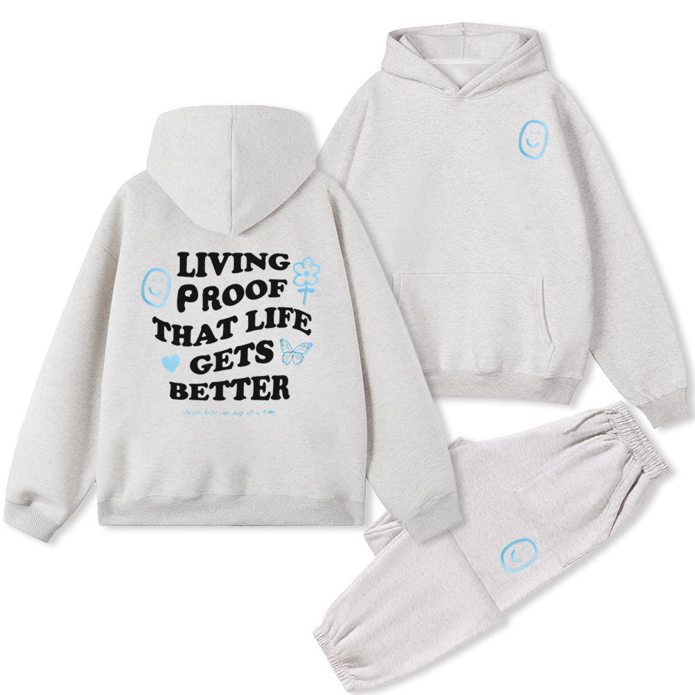 Living Proof That Lifr Gets Better Christian Fleece Hoodie Set
