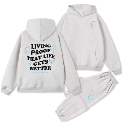 Living Proof That Lifr Gets Better Christian Fleece Hoodie Set