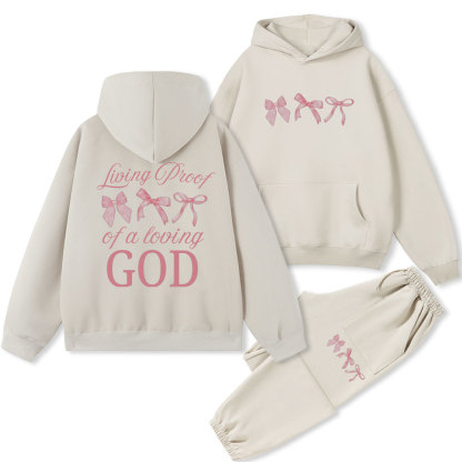 Living Proof of a Loving God Christian Fleece Hoodie Set