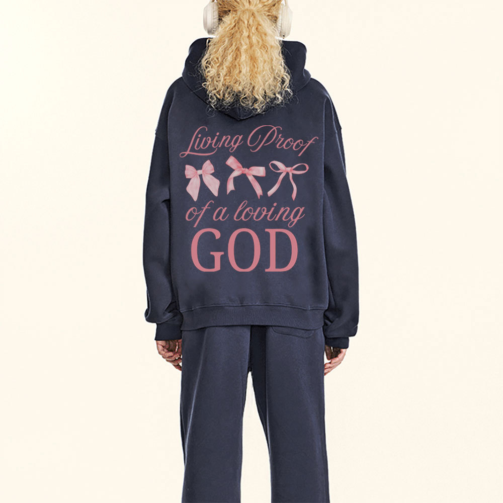 Living Proof of a Loving God Christian Fleece Hoodie Set