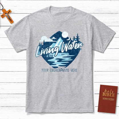 Living Water Christian T-Shirt