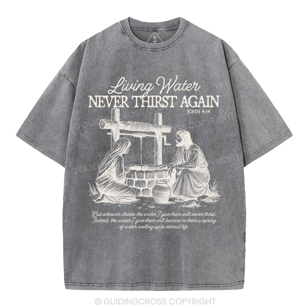 Living Water Christian Washed T-Shirt