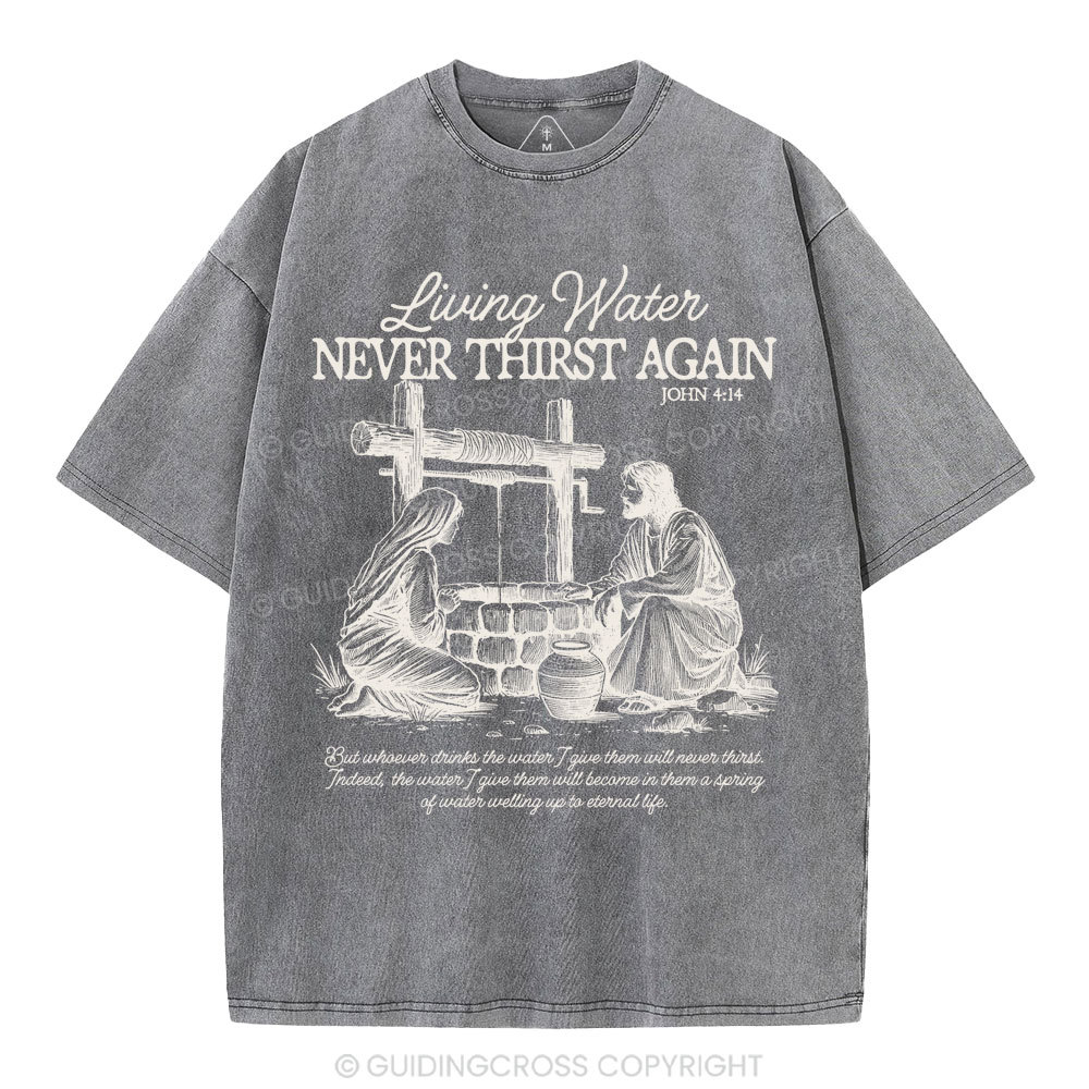 Living Water Christian Washed T-Shirt