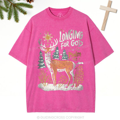 Longing For God Christian Christmas Washed T-Shirt