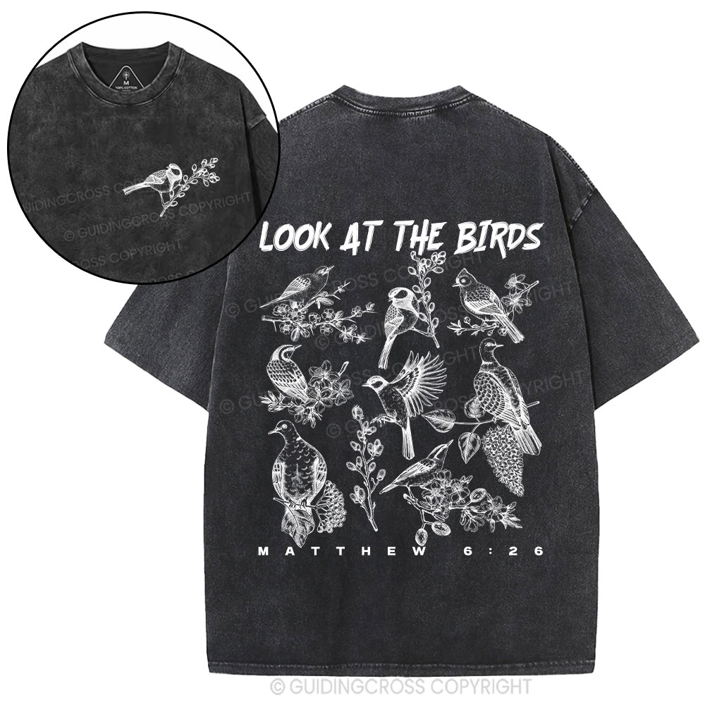 Look At The Birds Christian Washed T-Shirt