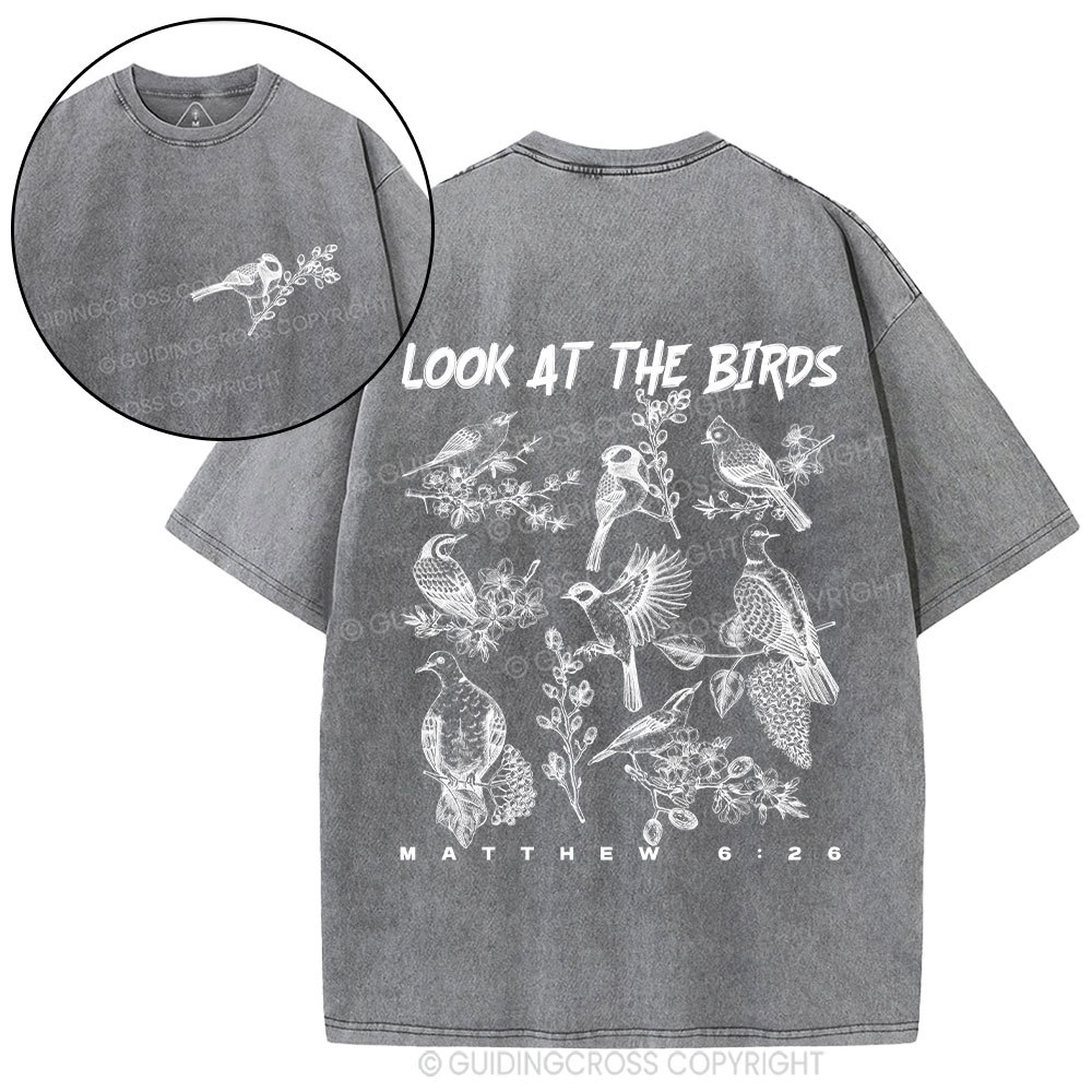 Look At The Birds Christian Washed T-Shirt