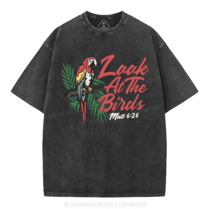 Look At The Birds Christian Washed T-Shirt