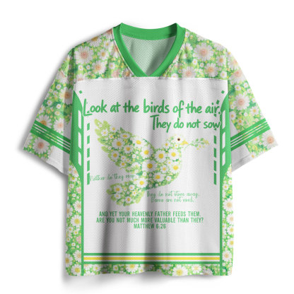 Look At The Birds Of The Air Christian Mesh Jersey