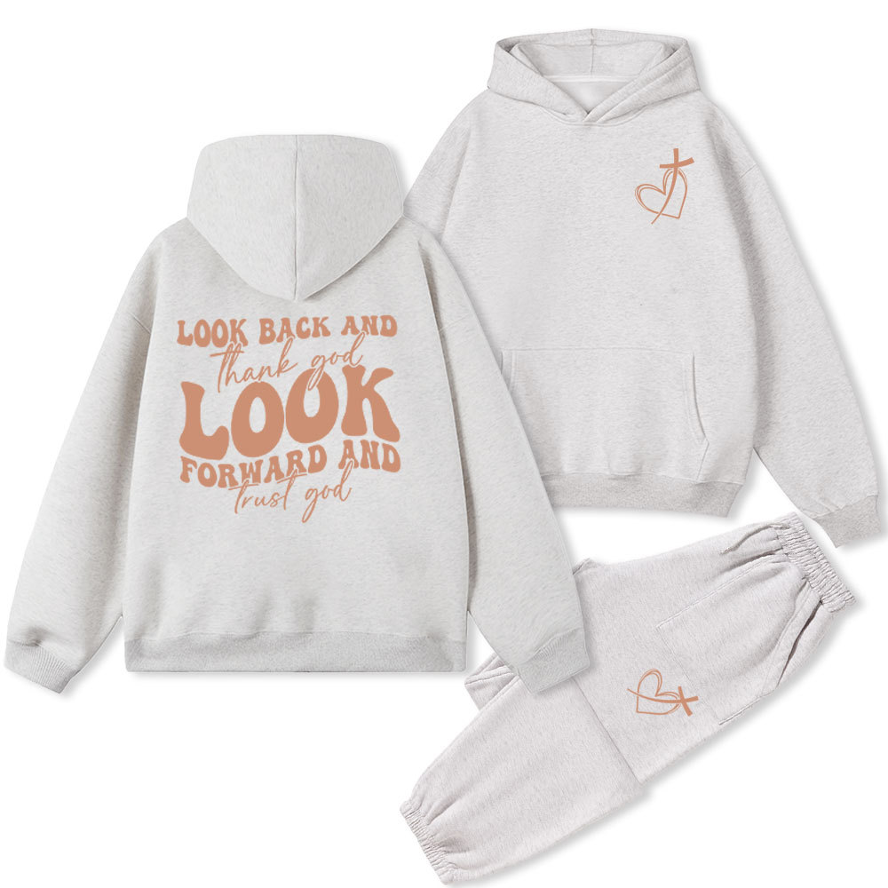Look Back And Thank God Christian Fleece Hoodie Set