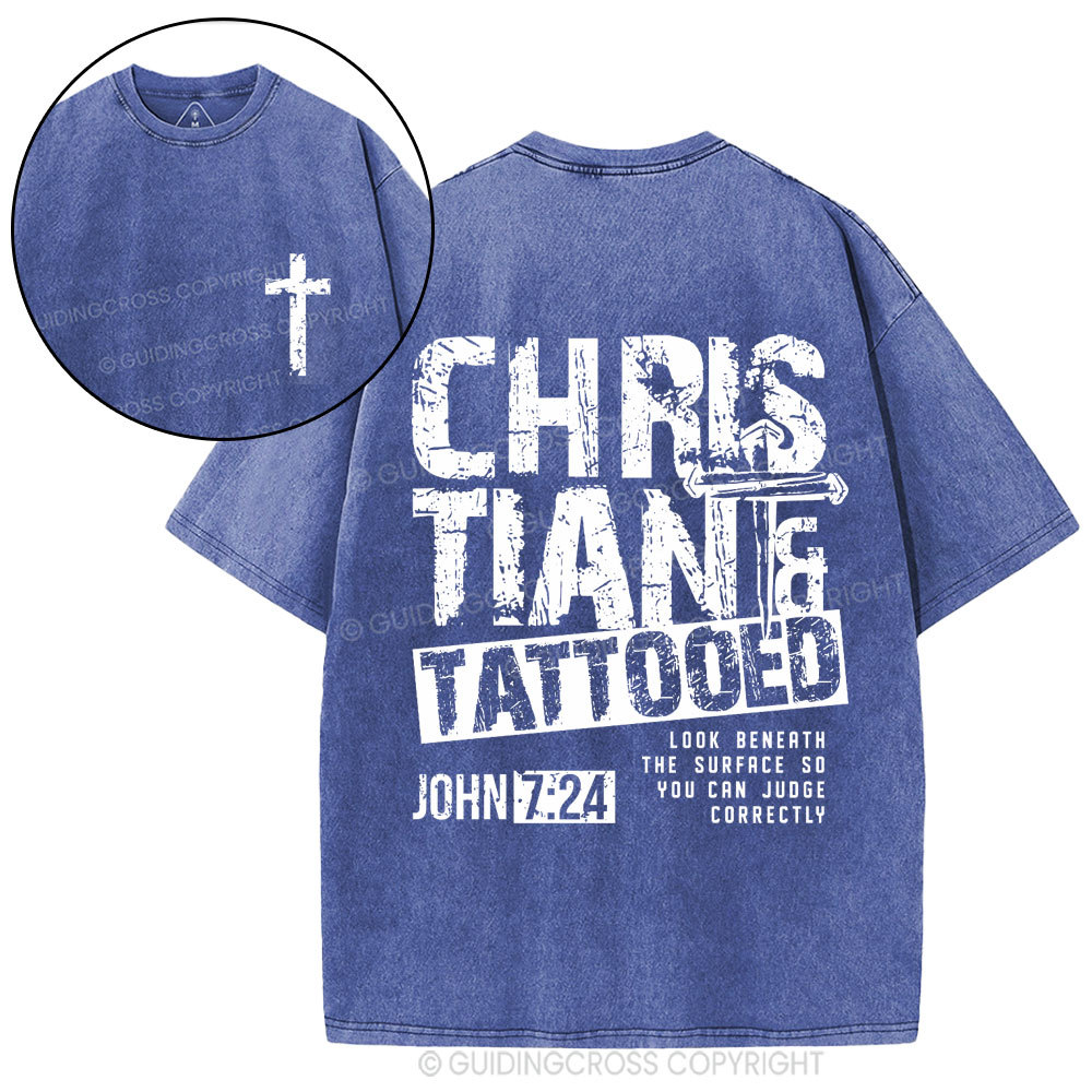 Look Benath The Surface So You Can Judge Correctly Christian Washed T-Shirt