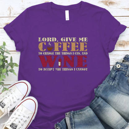 Lord,Give Me Coffee To Change The Things Christian T-Shirt