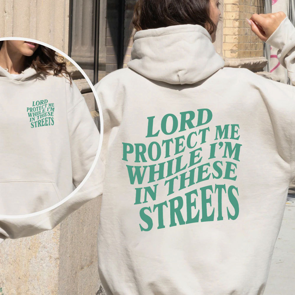 Lord Protect Me While I'm In These Streets Christian Fleece Hoodie Set