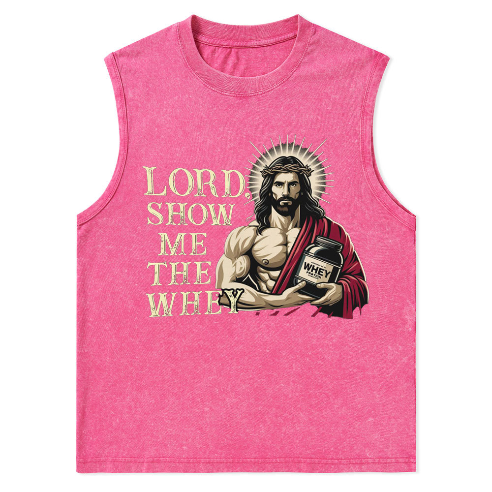 Lord Show Me The Whey Christian Jesus Tank Top