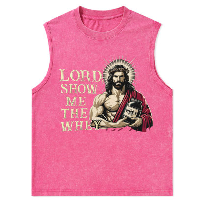 Lord Show Me The Whey Christian Jesus Tank Top