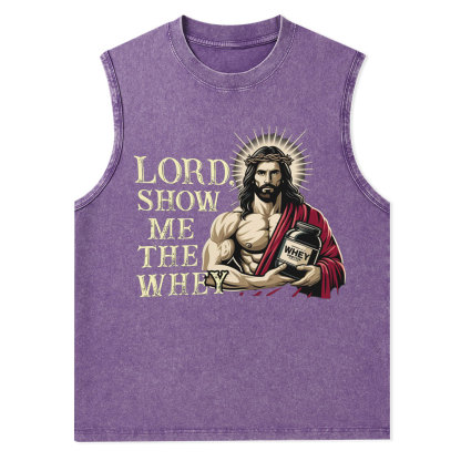 Lord Show Me The Whey Christian Jesus Tank Top