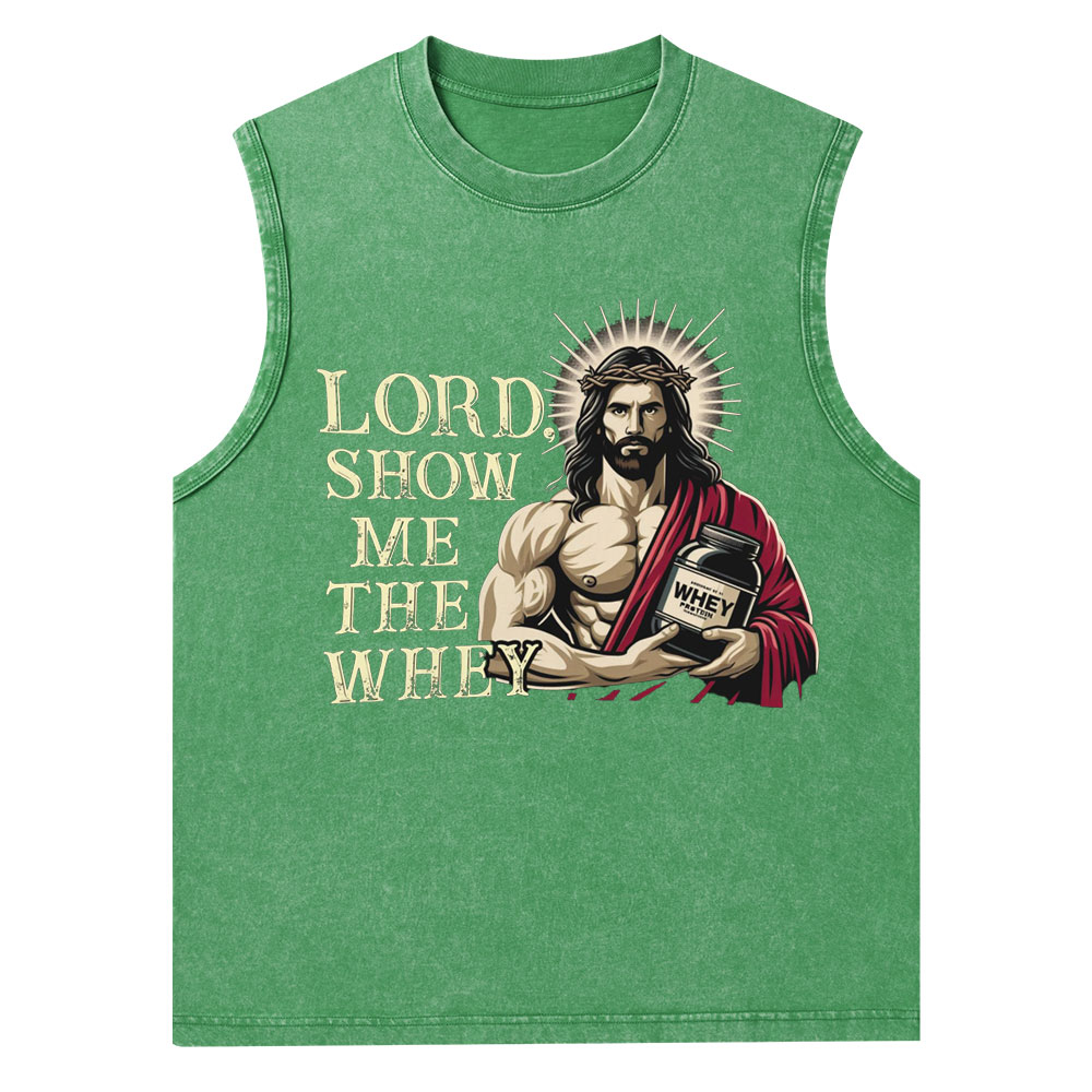 Lord Show Me The Whey Christian Jesus Tank Top
