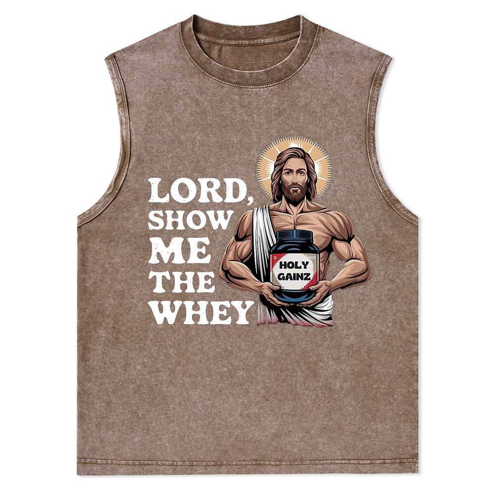 Lord Show Me The Whey Christian Tank Top