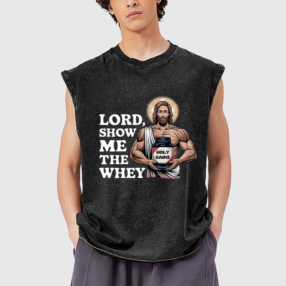 Lord Show Me The Whey Christian Tank Top