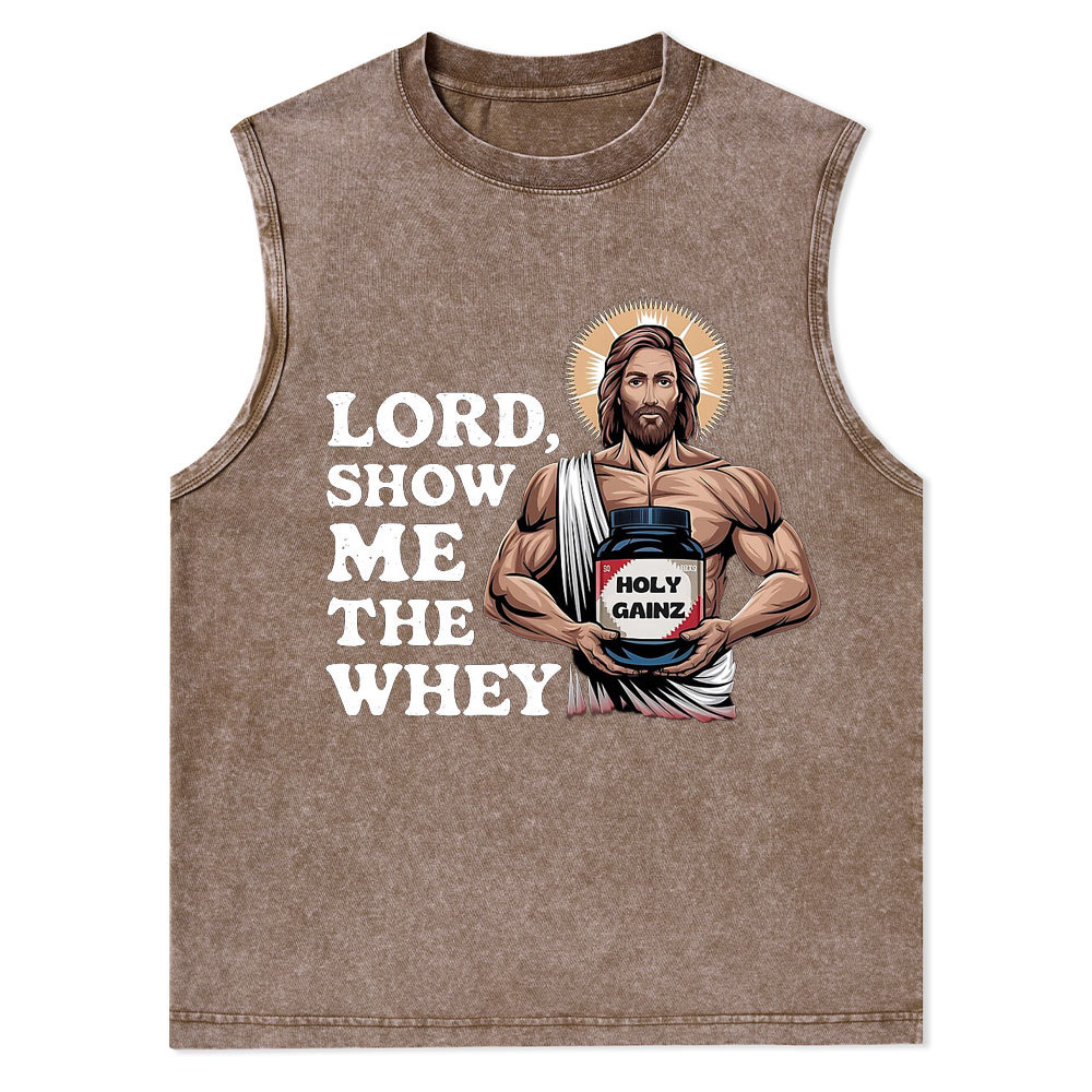 Lord Show Me The Whey Christian Tank Top