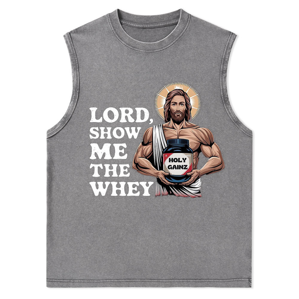 Lord Show Me The Whey Christian Tank Top