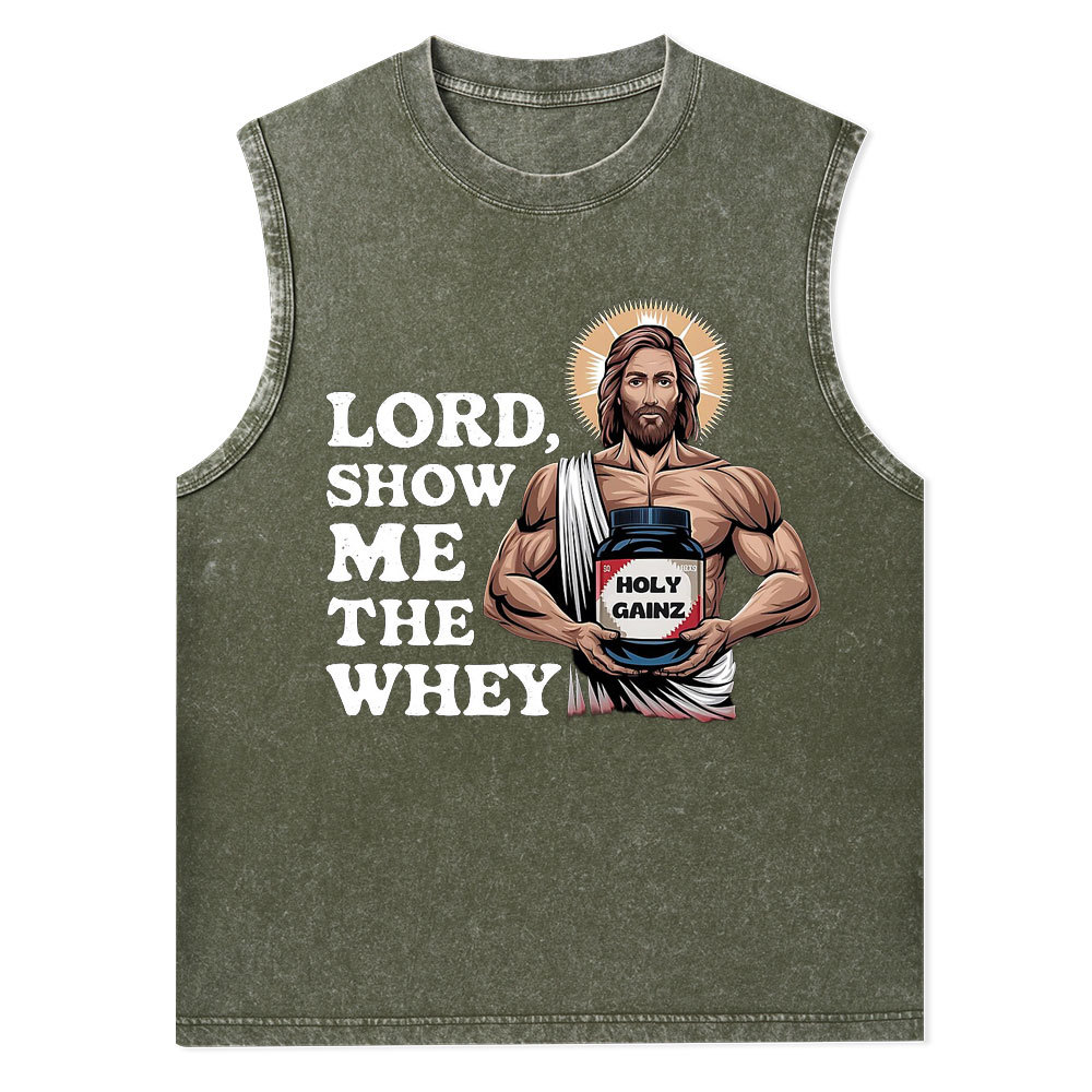 Lord Show Me The Whey Christian Tank Top