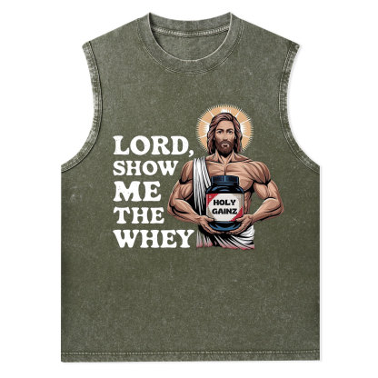Lord Show Me The Whey Christian Tank Top
