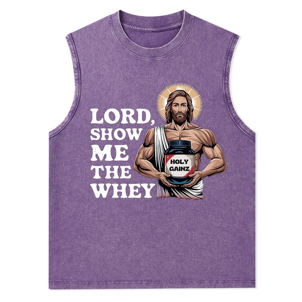 Lord Show Me The Whey Christian Tank Top