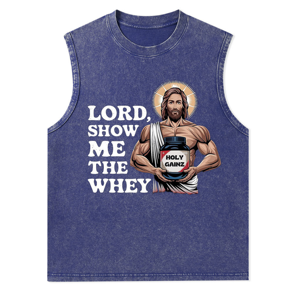 Lord Show Me The Whey Christian Tank Top