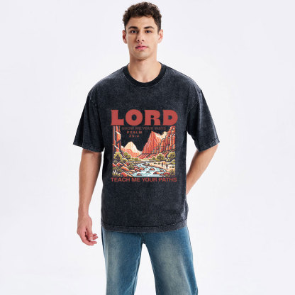 Lord Show Me Your Ways Christian Washed T-Shirt
