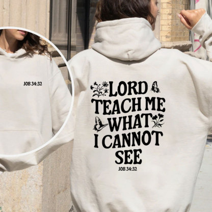 Lord Teach Me What I Cannot See Christian Fleece Hoodie Set