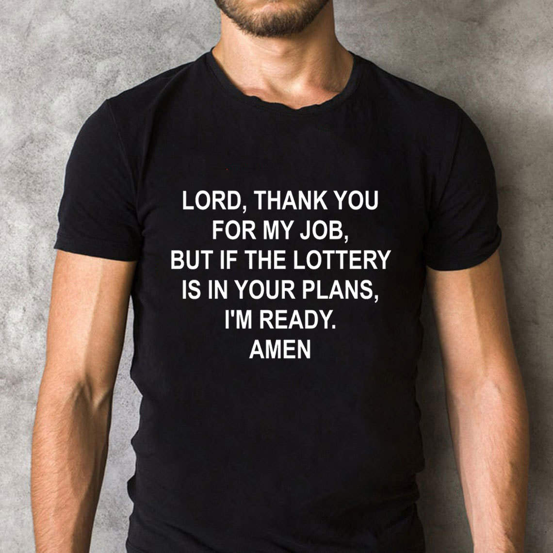 Lord Thank You For My Job Christian T-Shirt