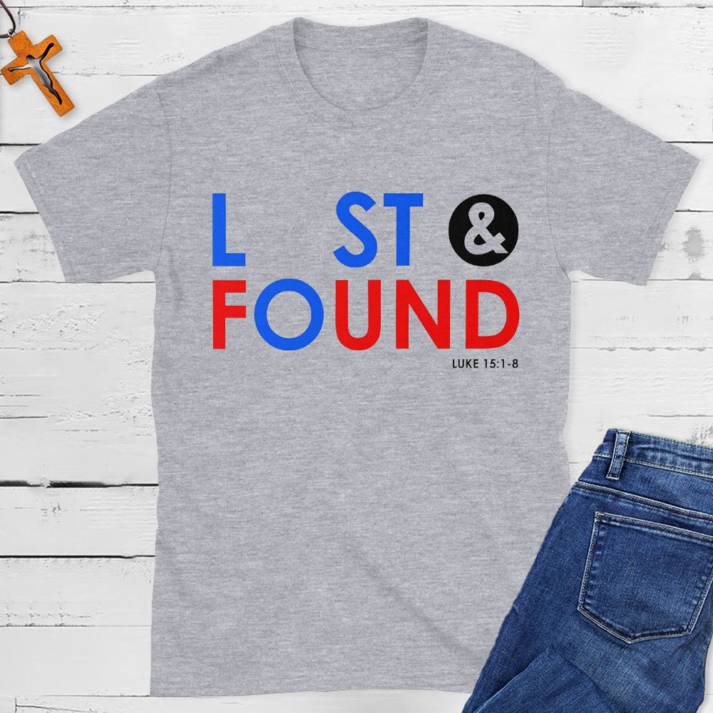 Lost And Found Christian T-Shirt
